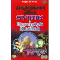 JAUHILAH SIFAT SYIRIK & BERENDAH HATILAH